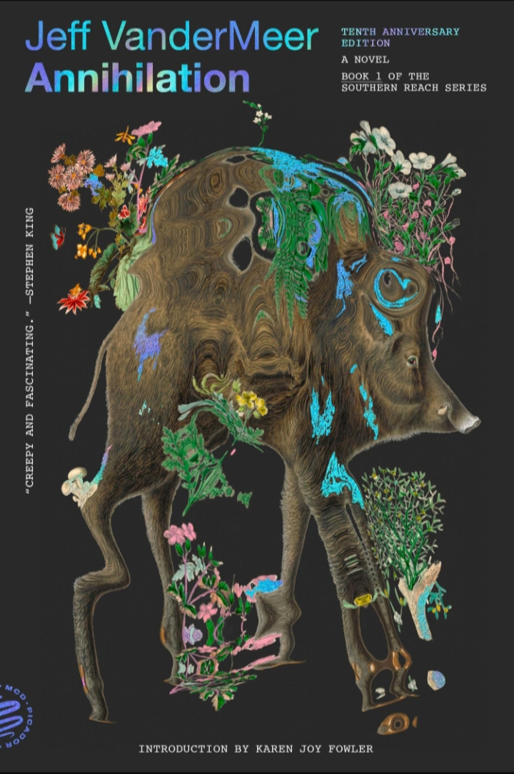 Annihilation (10th Anniversary Edition): A Novel (The Southern Reach Series, 1)