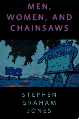 Men, Women, and Chainsaws: A Tor. com Original
