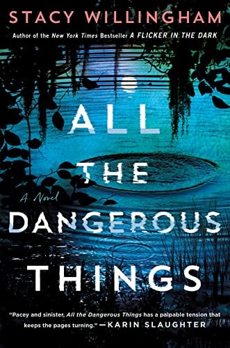 All the Dangerous Things