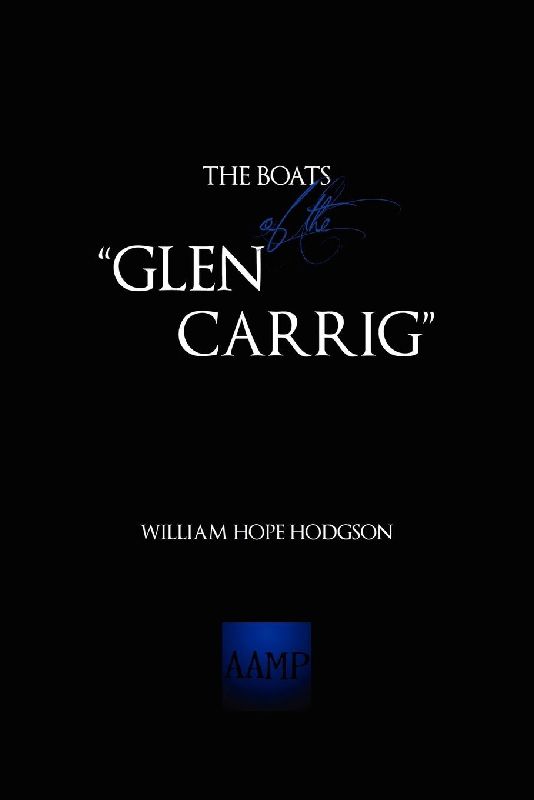The Boats of the "Glen Carrig"
