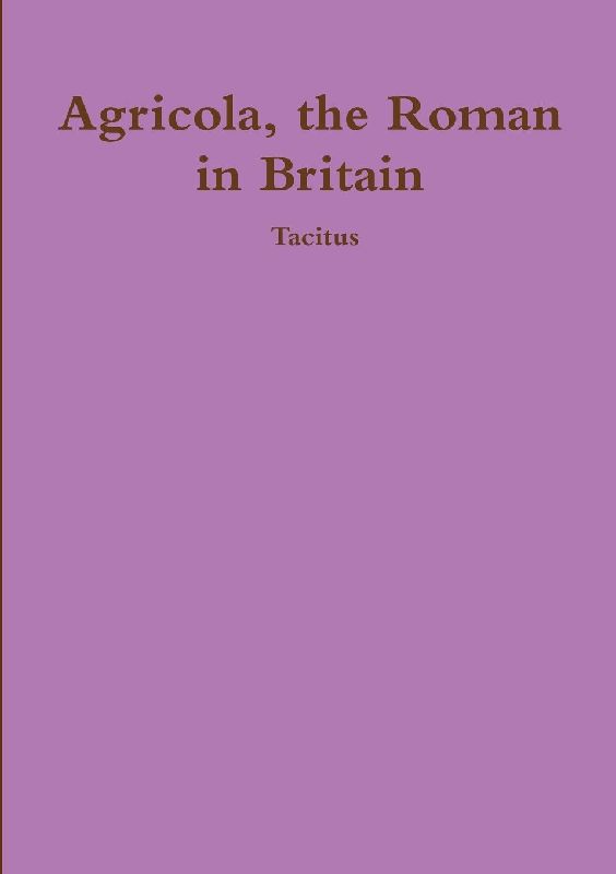 Agricola, ther Roman in Britain