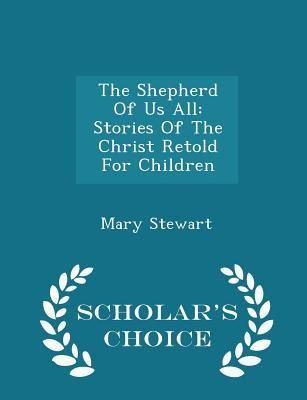 The Shepherd of Us All