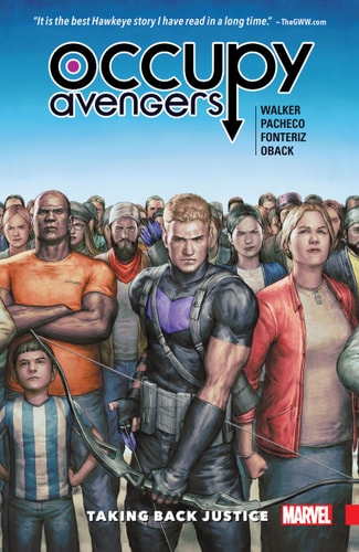 OCCUPY AVENGERS VOL. 1: TAKING BACK JUSTICE (Occupy Avengers, 1)