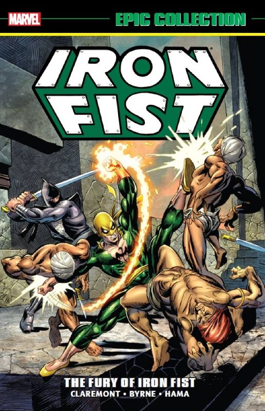 Iron Fist Epic Collection