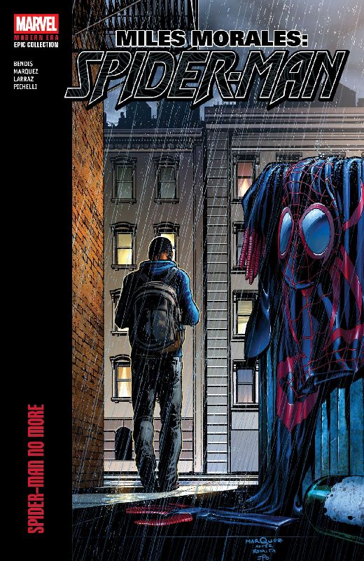 Miles Morales: Spider-Man Modern Era Epic Collection - Spider-Man No More