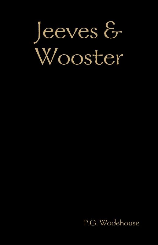 Jeeves & Wooster