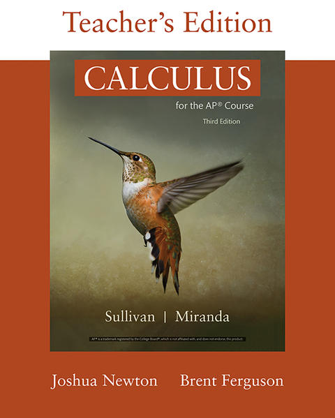 Teacher’s Edition of Calculus for the AP® Course