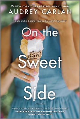 ON THE SWEET SIDE (The Wish Series, 3)