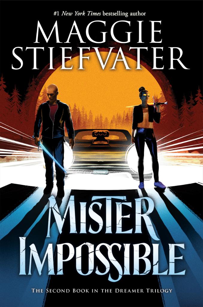 Mister Impossible (the Dreamer Trilogy 2): Volume 2 (Dreamer Trilogy)