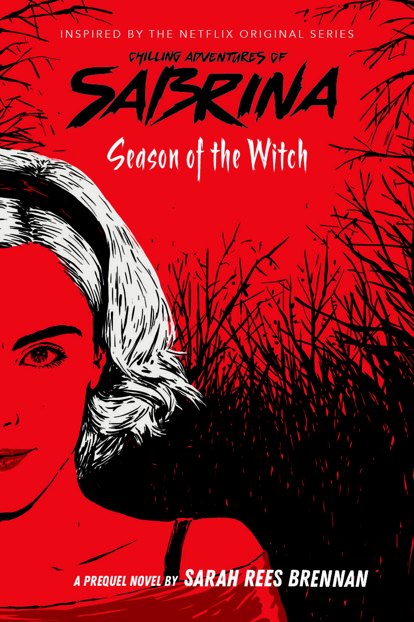 Season of the Witch (The Chilling Adventures of Sabrina, Book 1) (1)