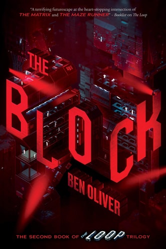 The Block (The Second Book of The Loop Trilogy) (2)