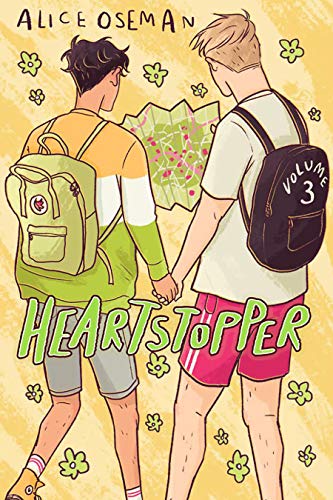 Heartstopper: Volume 3: A Graphic Novel (Heartstopper #3)