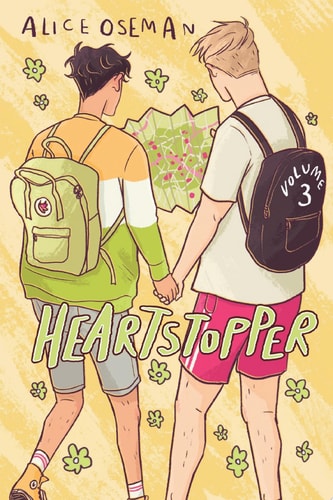 Heartstopper: Volume 3: A Graphic Novel (Heartstopper #3)