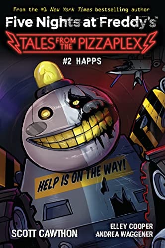 HAPPS: An AFK Book (Five Nights at Freddy's: Tales from the Pizzaplex #2))