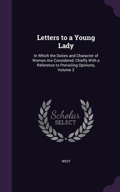 Letters to a Young Lady