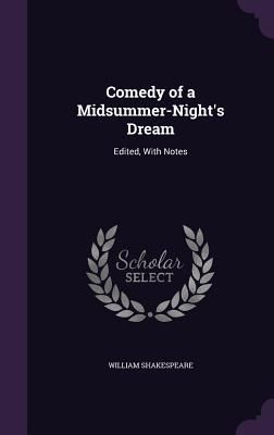 Comedy of a Midsummer-Night's Dream