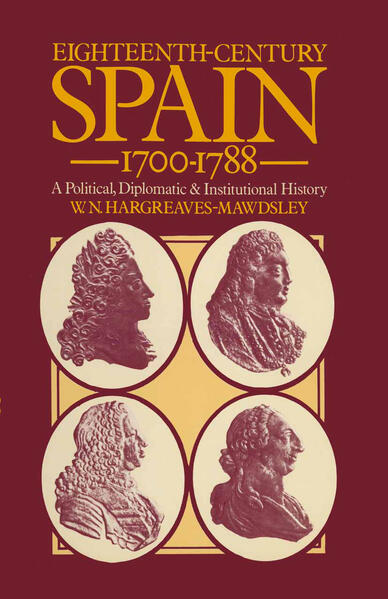 Eighteenth-Century Spain 1700–1788