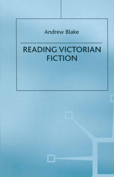 Reading Victorian Fiction