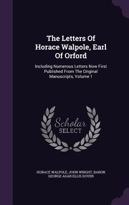The Letters Of Horace Walpole, Earl Of Orford