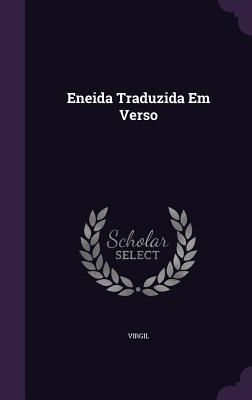 Eneida Traduzida Em Verso