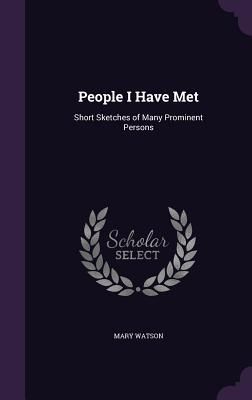 People I Have Met
