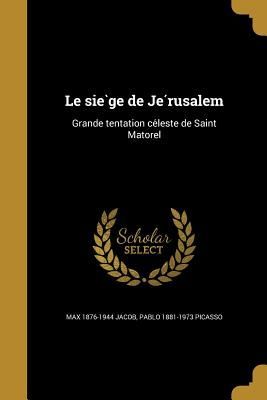 Le siège de Jérusalem
