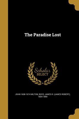 The Paradise Lost