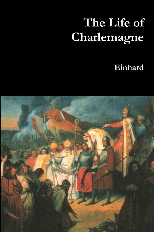 The Life of Charlemagne