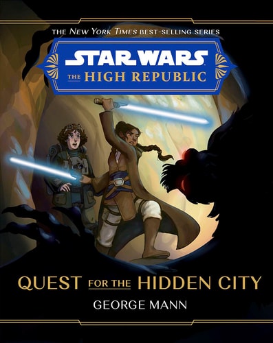 Star Wars: The High Republic Quest for the Hidden City
