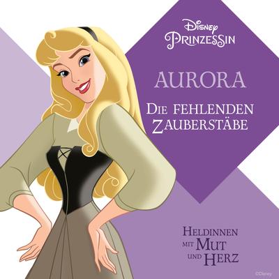 Aurora: Die fehlenden Zauberstäbe