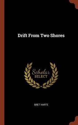 Drift From Two Shores