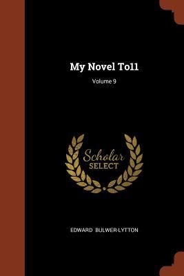 My Novel To11; Volume 9