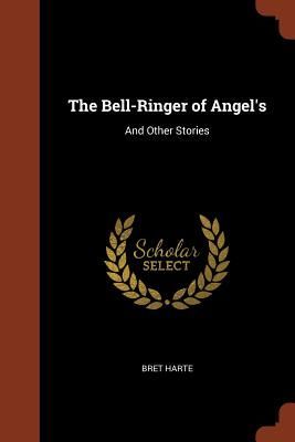 The Bell-Ringer of Angel's