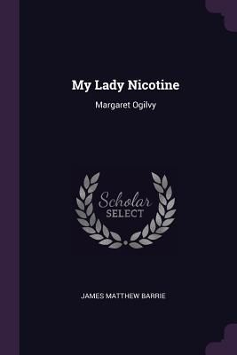My Lady Nicotine