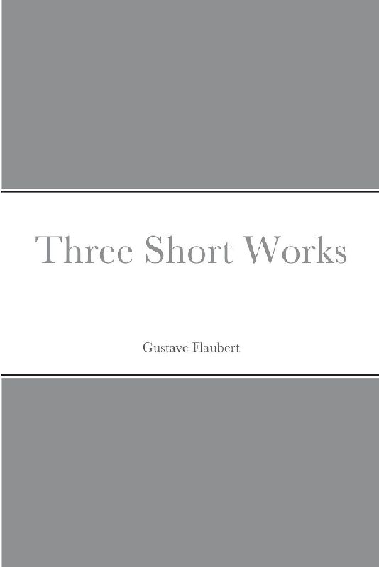 Three Short Works