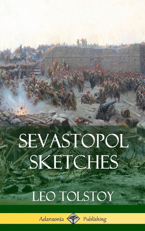 Sevastopol Sketches (Crimean War History) (Hardcover)