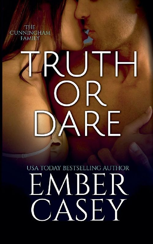Truth or Dare (The Cunningham Family #2)
