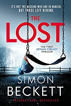 The Lost: A gripping new crime thriller series from the Sunday Times bestselling author of twists and suspense