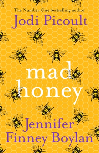 Mad Honey: The heart-pounding and heart-breaking number one international bestseller
