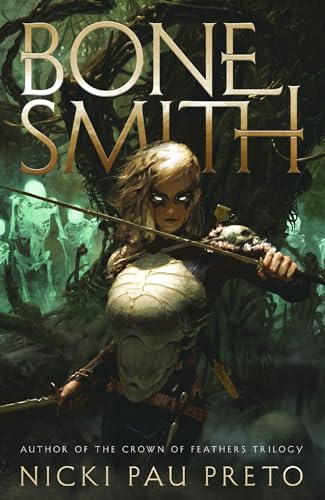 Bonesmith: The thrilling Sunday Times bestseller (The House of the Dead Duology)