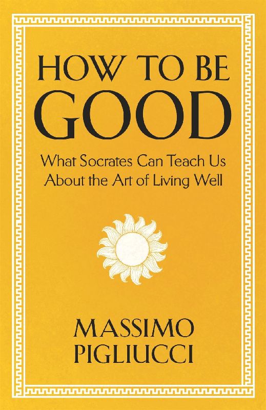 How To Be Good