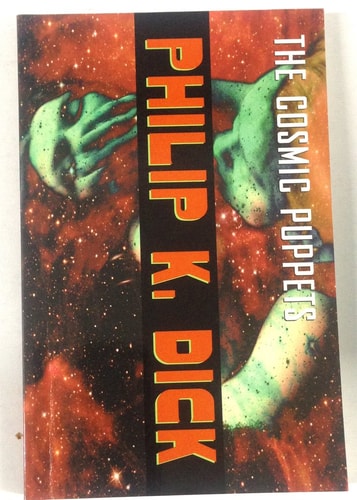 The Cosmic Puppets: A Novel