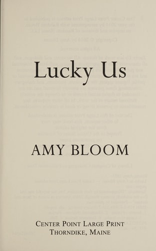 Lucky Us: A Novel