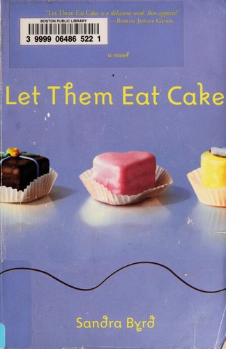 Let Them Eat Cake (French Twist, Book 1)