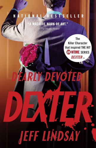 Dearly Devoted Dexter (Dexter Series, Band 2)