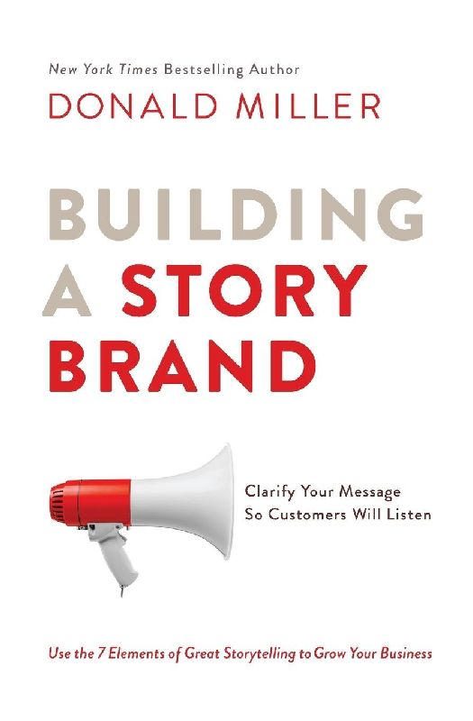 Building a Story Brand