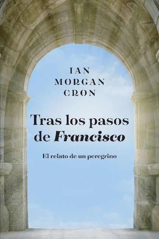Tras Los Pasos de Francisco