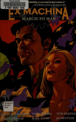 Ex Machina, Vol. 4: March to War