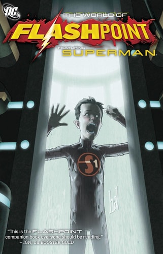 Flashpoint: TheWorldofFlashpointFeaturingSupermanMi
