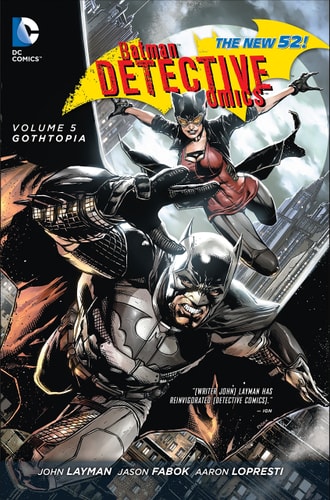 Batman Detective Comics 5: Gothtopia